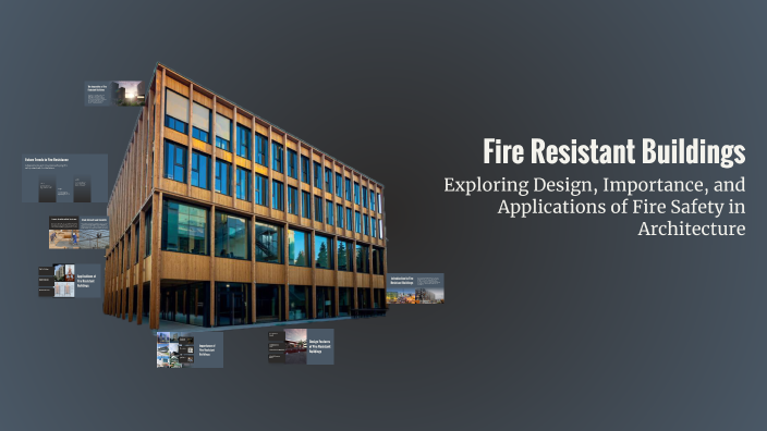Modified Fire Resistant Building Fire Resistant Buildings by Shadow on Prezi
