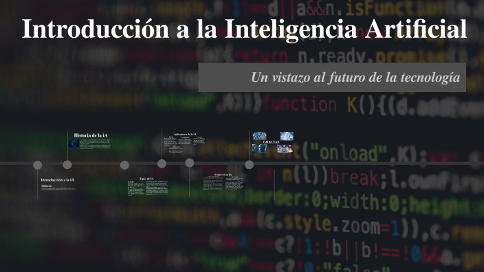 Introducción a la Inteligencia Artificial by Rodrigo Camargo Macha on Prezi