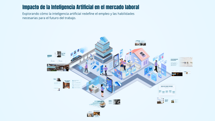 Impacto de la Inteligencia Artificial en el mercado laboral by Sheyla ...