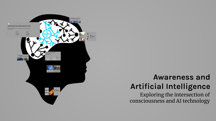 Awareness and Artificial Intelligence by Anas Anas on Prezi
