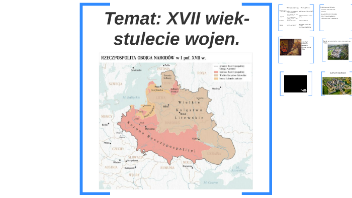 Klasa 4 Historia Xvii Wiek Stulecie Wojen prezi.com