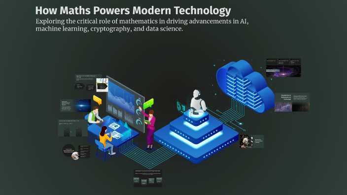 How Maths Powers Modern Technology by Education on Prezi