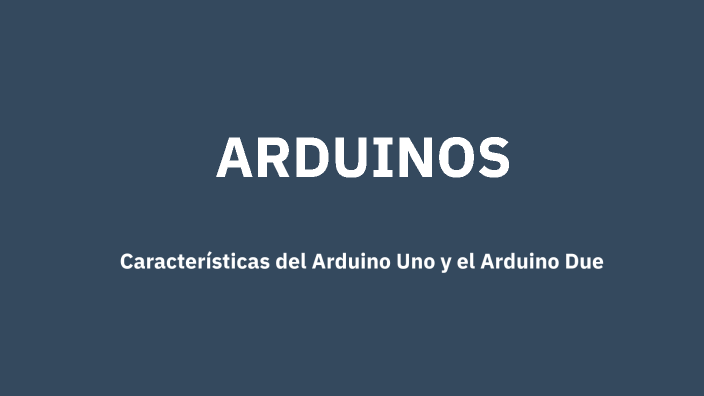 Joseph Arduino Introducción a Arduino by Joseph Quito on Prezi