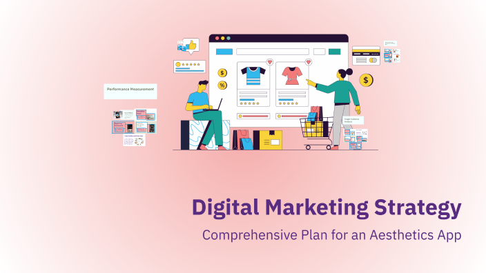 Digital Marketing Strategy by Josilma Rodrigues on Prezi