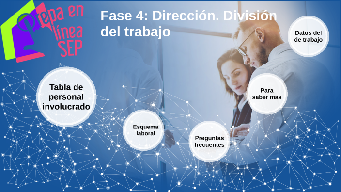 Fase 4: Dirección. División del trabajo by Marco Antonio Llanos Jiménez