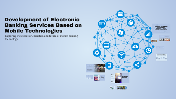 Development of Electronic Banking Services Based on Mobile Technologies ...