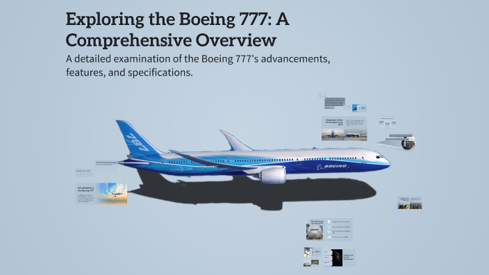 Exploring the Boeing 777: A Comprehensive Overview by Mohammed Osama on
