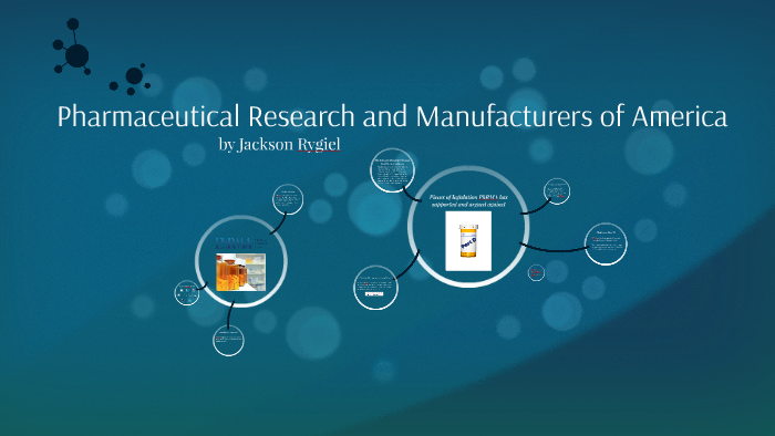 the pharmaceutical research and manufacturers of america