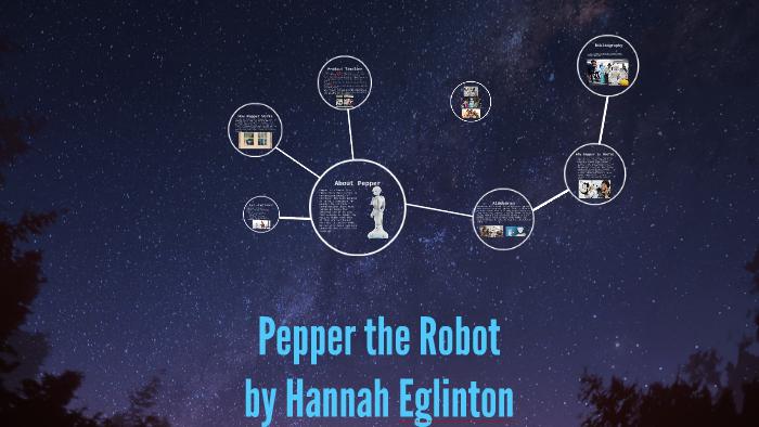 Pepper the Robot by Hannah EgIinton on Prezi