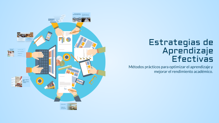 Estrategias de Aprendizaje Efectivas by alan montes on Prezi