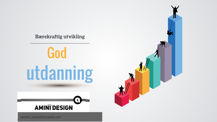 God Utdanning By Tamim Amini On Prezi