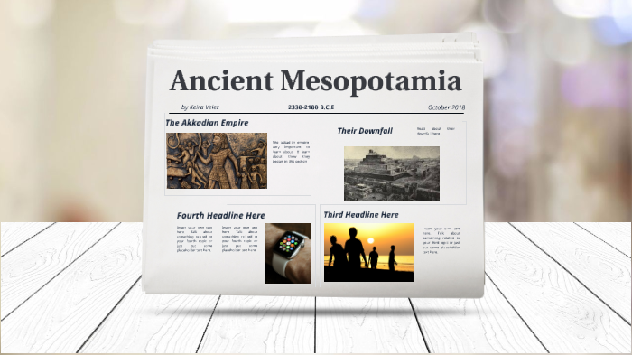 Ancient Mesopotamia (The Akkadian Empire) by keira velez on Prezi