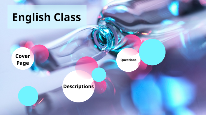 English Class by Ingrid Morales on Prezi