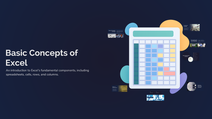 Basic Concepts of Excel by Ashok Kumar K on Prezi