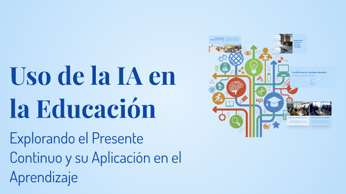 Uso de la IA en la Educación by pedro arcos on Prezi