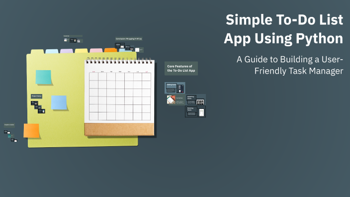 Simple To-Do List App Using Python by Aman Kumarr on Prezi