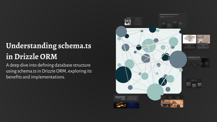Understanding schema.ts in Drizzle ORM by Christian Obispo on Prezi