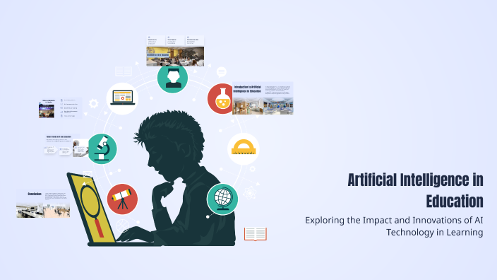 Artificial Intelligence in Education by Nada Mohammed on Prezi