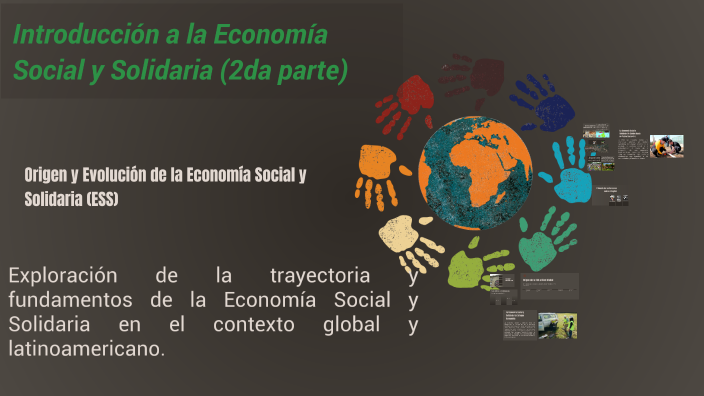 Origen y Evolución de la Economía Social y Solidaria (ESS) by YANETH ...