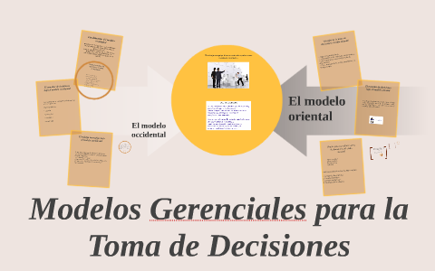 Modelos Gerenciales para la Toma de Decisiones by Ana Teresa Martin Gonzalez