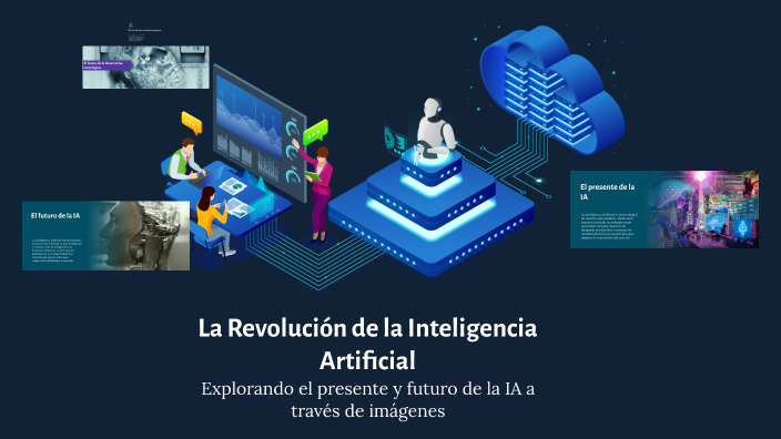 La Revolución de la Inteligencia Artificial by Mateo Guerrero on Prezi