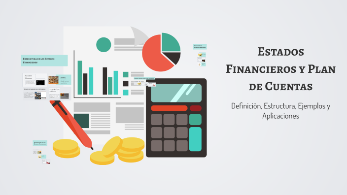 Estados Financieros y Plan de Cuentas by Lizbeth Torres on Prezi