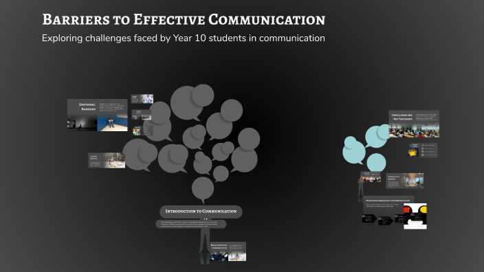 Barriers to Effective Communication by rafael wamiti on Prezi