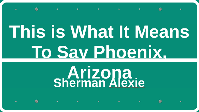 what-it-means-to-say-phoenix-arizona-by-rocio-garcia