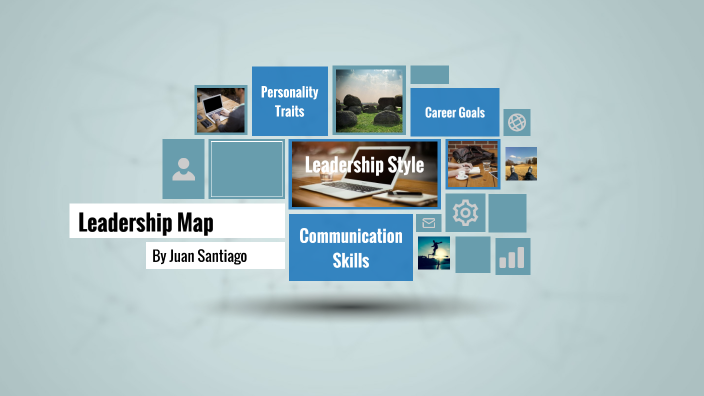 Module 3 Leadership Map Module Three Leadership Map by carissa matt on Prezi