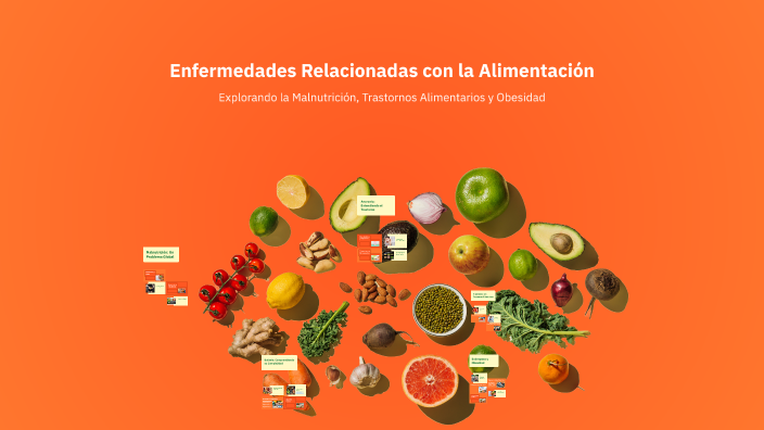 Enfermedades Relacionadas con la Alimentación by Karol Cifuentes on Prezi
