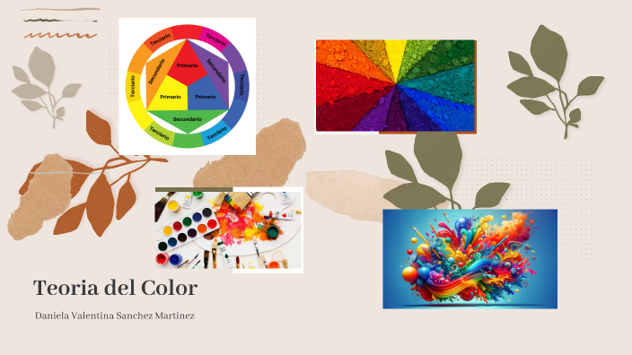 Teoria del Color by Daniela Valentina on Prezi