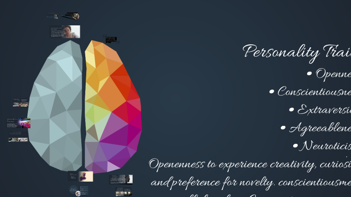 Understanding Personality Traits by Samantha Macherie on Prezi