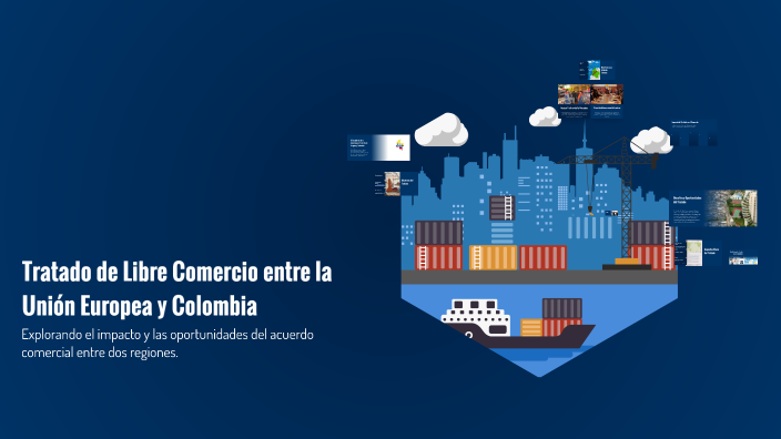 Tratado de Libre Comercio entre la Unión Europea y Colombia by oscar ...
