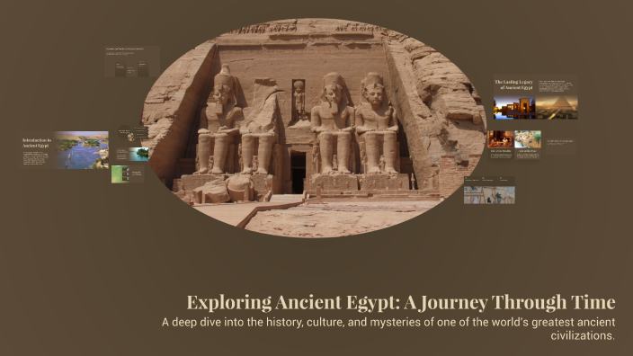Exploring Ancient Egypt: A Journey Through Time by maggie crook on Prezi