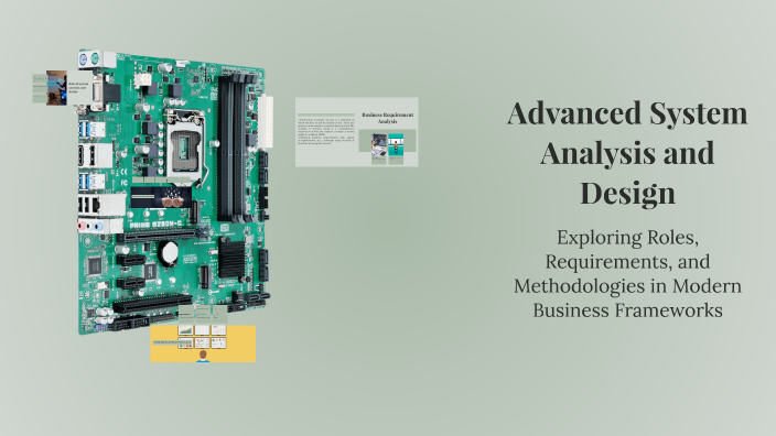 Advanced System Analysis and Design by john doe on Prezi