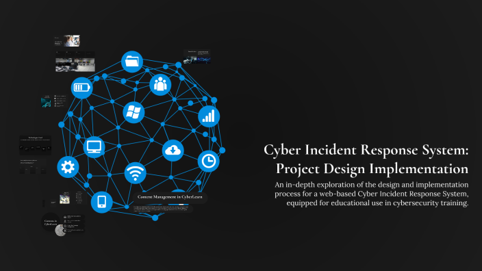Cyber Incident Response System: Project Design Implementation by ...