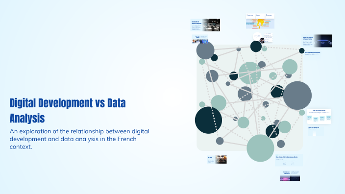 Digital Development vs Data Analysis by Belkoudia Ikram on Prezi