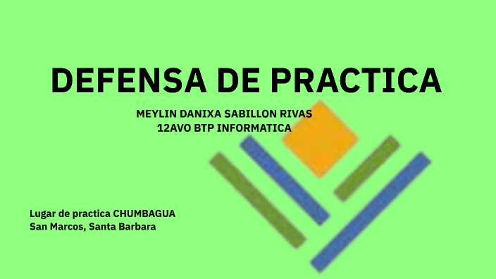 defensa de practica by Danixa Rivas on Prezi