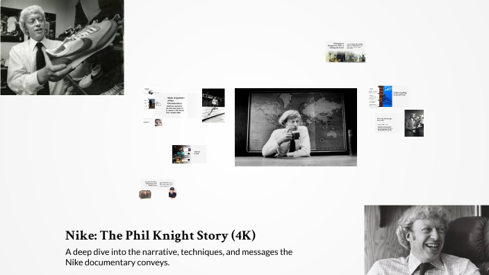 Nike The Phil Knight Story 4k By Lyric Johnson On Prezi