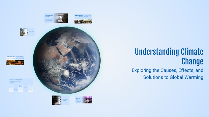 Understanding Climate Change by Aizhamal A on Prezi