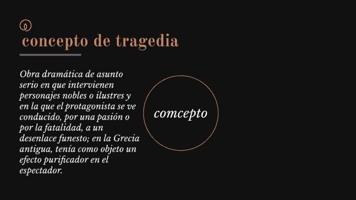 Concepto De Tragedia By Pablo Elias Aucapiña Valencia On Prezi