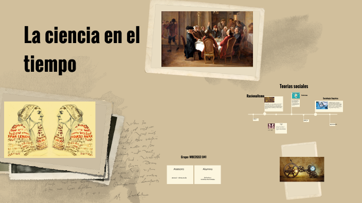La ciencia en el tiempo by Esthefani Ramirez Hernandez on Prezi