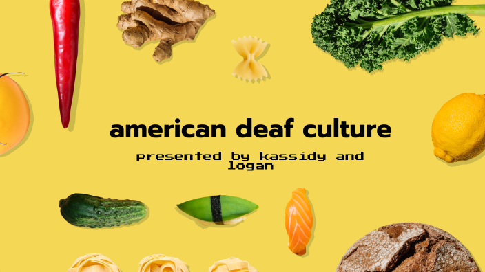 american deaf culture by kassidy fleming