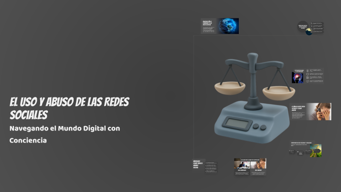 El Uso y Abuso de las Redes Sociales by Dylan Carmona on Prezi