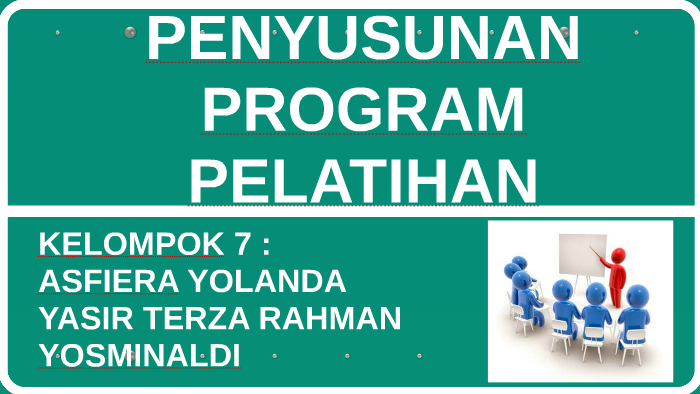 PENYUSUNAN PROGRAM PELATIHAN by Asfiera Yolanda on Prezi