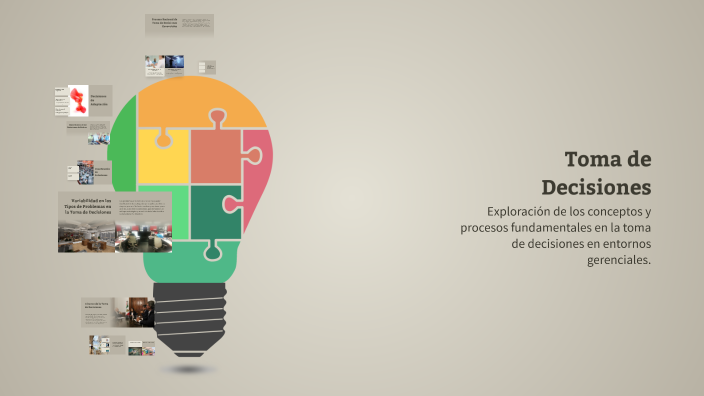 Toma de Decisiones by Dorian Ruiz on Prezi