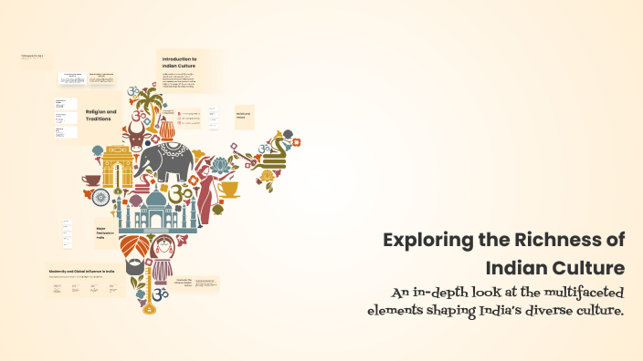 Exploring the Richness of Indian Culture by ARSHDEEP SINGH on Prezi