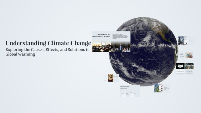 Understanding Climate Change by Natalia Reales on Prezi