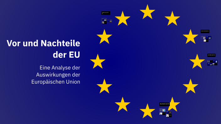 Vor und Nachteile der EU by Marc Scholueke on Prezi