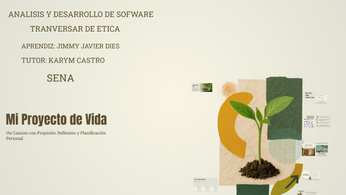 Mi Proyecto de Vida by Santiago Díez on Prezi